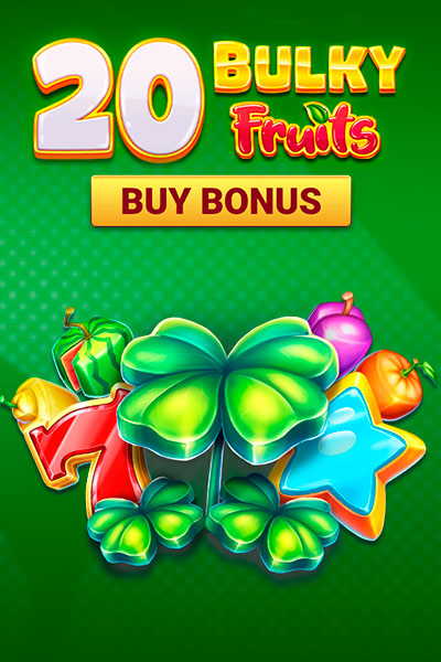20 Bulky Fruits Buy Bonus